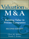 Valuation for M&A (eBook): Building Value in Private Companies